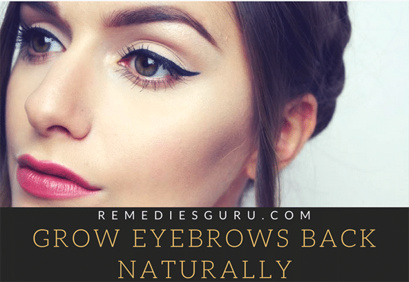 Grow back eyebrows naturally